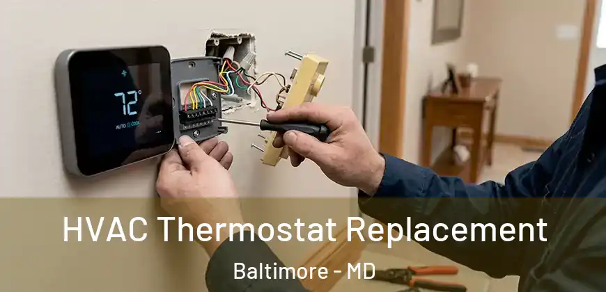 HVAC Thermostat Replacement Baltimore - MD